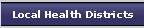 Local Health Districts